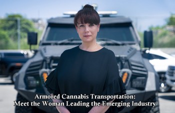 Armored Cannabis Transportation: Meet the Woman Leading the Emerging Industry